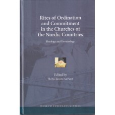 Rites of Ordination and Commitment in the Churches of the Nordic Countries (Ny bog)