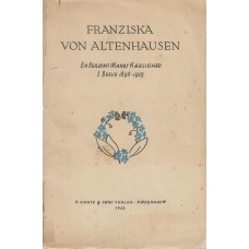 Franziska von Altenhausen. En berømt Mands Kærlighed i Breve 1898-1903.
