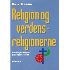 Religion og verdensreligioner - kendsgerninger og overvejelser
