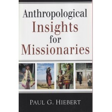 Anthropological Insights for Missionaries (Ny bog)