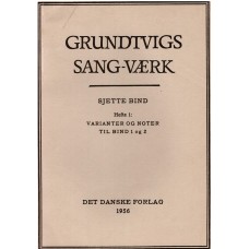 Grundtvigs sang-værk Variationer og noter (3 hefter til 5 bind)