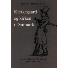 Kierkegaard og kirken i Danmark