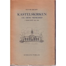 Kastelskirken og dens menighed i tidsrummet 1664-1936