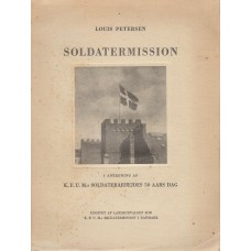 Soldatermissionen, 50 års dag