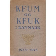KFUM og KFUK i Danmark 1933 -1943