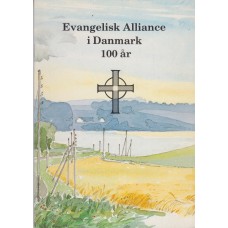 Evangelisk Alliance 100 år