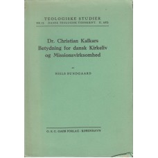 Dr. Christian Kalkars Betydning 