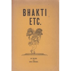 Bhakti etc. En triologi 