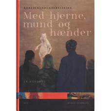 Med hjerne, mund og hænder (Ny)