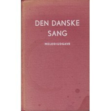 Den danske sang - melodiudgave