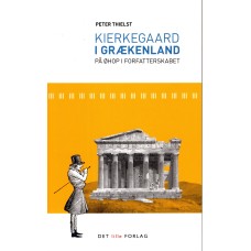 Kierkegaard i Grækenland (ny bog)