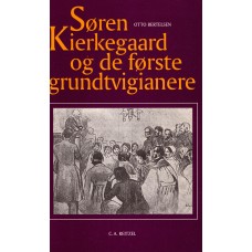 Søren Kierkegaard og de første grundtvigianere