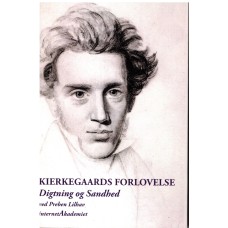 Kierkegaards forlovelse - Digtning og Sandhed (ny bog)