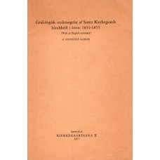 Grafologisk undersøgelse af Søren Kierkegaards håndskrift i årene 1831-1855