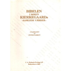 Bibelen i Søren Kierkegaards "Samlede værker"