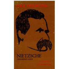 Nietzsche Værdiernes krise