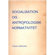 Socialisation og antropologisk normativitet