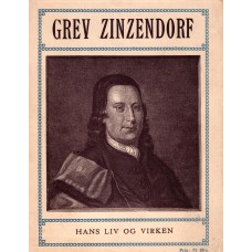 Grev Zinzendorf hans liv og virken