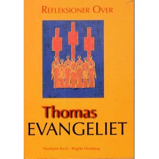 Refleksioner over Thomas Evangeliet