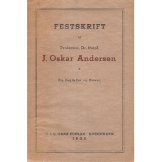 Festskrift til Professor, Dr. theol. J. Oskar Andersen