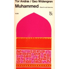 Muhammed - Hans liv och hans tro