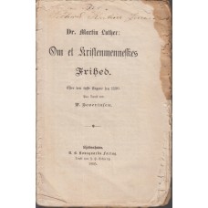 Om et kristenmenneskes frihed, 1895