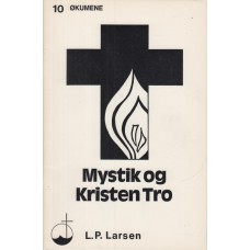 Mystik og kristen tro. Nr. 10