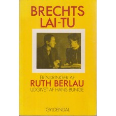 Brechts Lai-Tu, erindringer af Ruth Berlau 