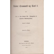 Under Cromwell og Carl II (1. og 2. del i 1 bog) 1875