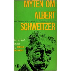 Myten om Albert Schweitzer