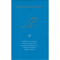 Søren Kierkegaards skrifter nr.15 og K15 (Ny bog)
