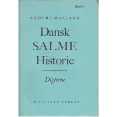 Dansk Salme Historie (hæfte 1-10)