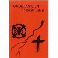 Tongilfamilien - bibelsk belyst