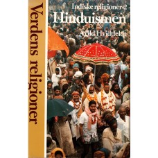 Hinduismen - Indiske religioner 2 - Verdens religioner