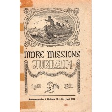 Indre Missions jubilæum 1861 - 1911