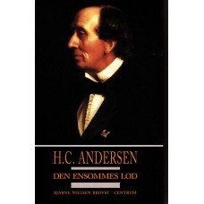 H.C.Andersen - Den ensommes lod