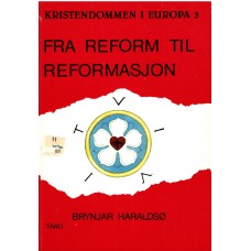 Fra reform til reformasjon
