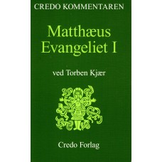 Matthæus Evangeliet I, Credo kommentaren