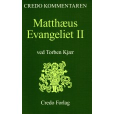 Matthæus Evangeliet II, Credo kommentaren