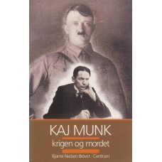 Kaj Munk - krigen og mordet