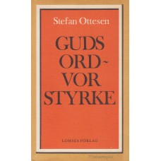 Guds ord, vor styrke