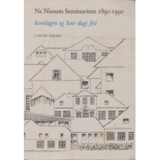 Nr. Nissum Seminarium 1892-1992