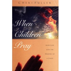 When Children Pray