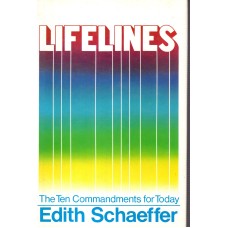 Lifelines: The Ten Commandments for Today