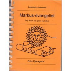 Markus-evangeliet - Følg Jesus, din tjener og frelser