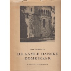 De gamle danske domkirker