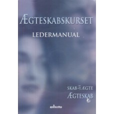 Ægteskabskursus. Deltagermanual