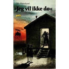 Jeg vil ikke dø