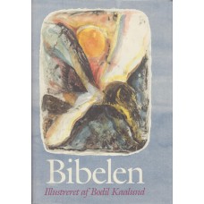 Bibelen illustreret af Bodil Kaalund, med sølvsnit (1992)