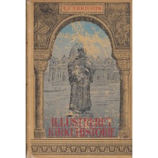 Illustreret kirkehistorie for Folket (del 1 og 2) (1900)